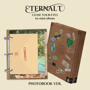 CLOSE YOUR EYES - The 1st Mini-Album 'ETERNALT' (Photobook Version)