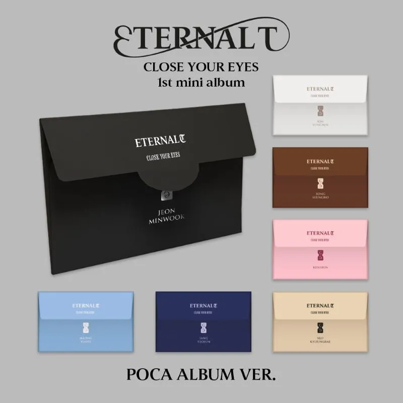 CLOSE YOUR EYES - The 1st Mini-Album 'ETERNALT' (POCA ALBUM Version)